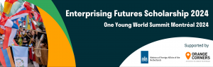 Apply for the One Young World Enterprising Futures Scholarship